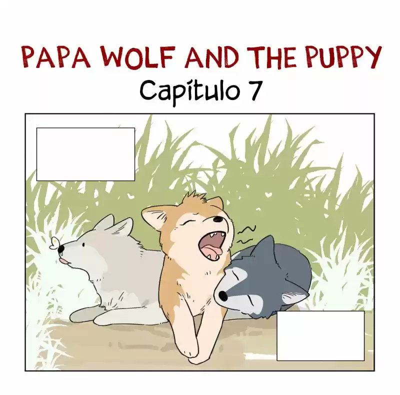 Papa Wolf And The Puppy: Chapter 7 - Page 1