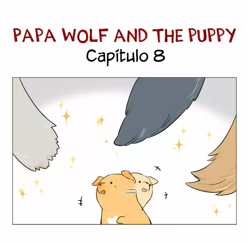 Papa Wolf And The Puppy: Chapter 8 - Page 1