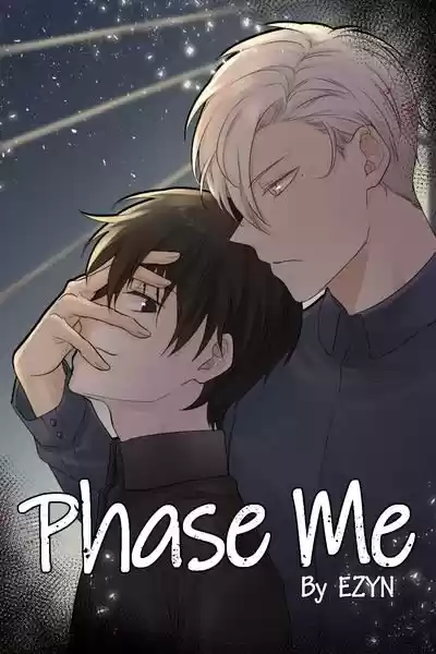 Phase Me: Chapter 1 - Page 1