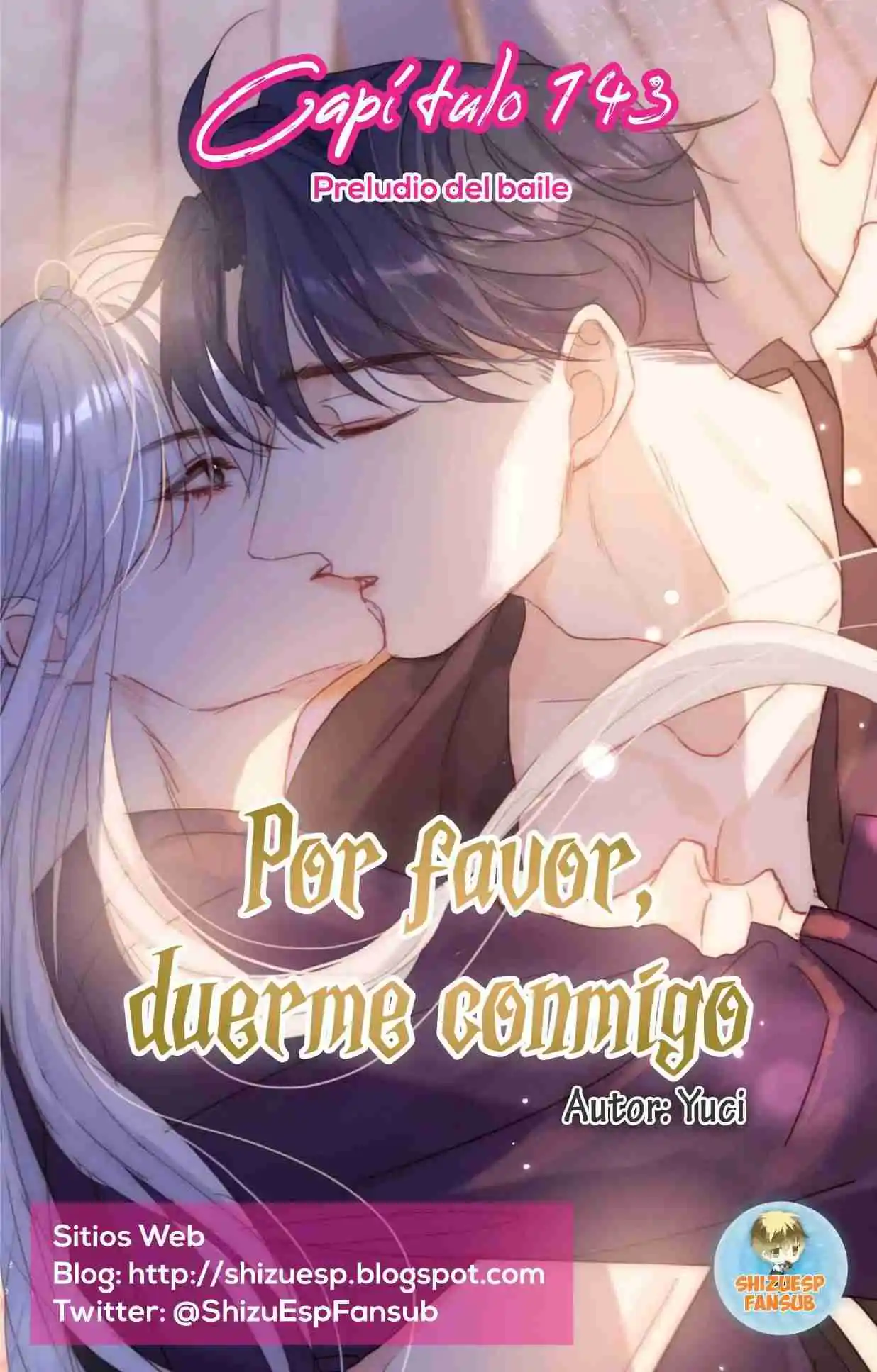 Por Favor, Duerme Conmigo: Chapter 143 - Page 1