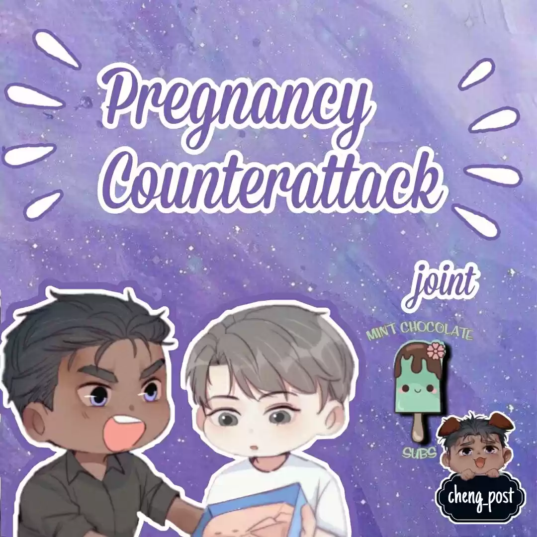 Pregnancy Counterattack: Chapter 150 - Page 1