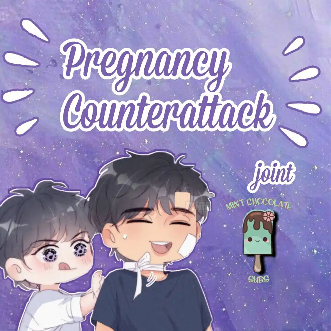 Pregnancy Counterattack: Chapter 222.5 - Page 1