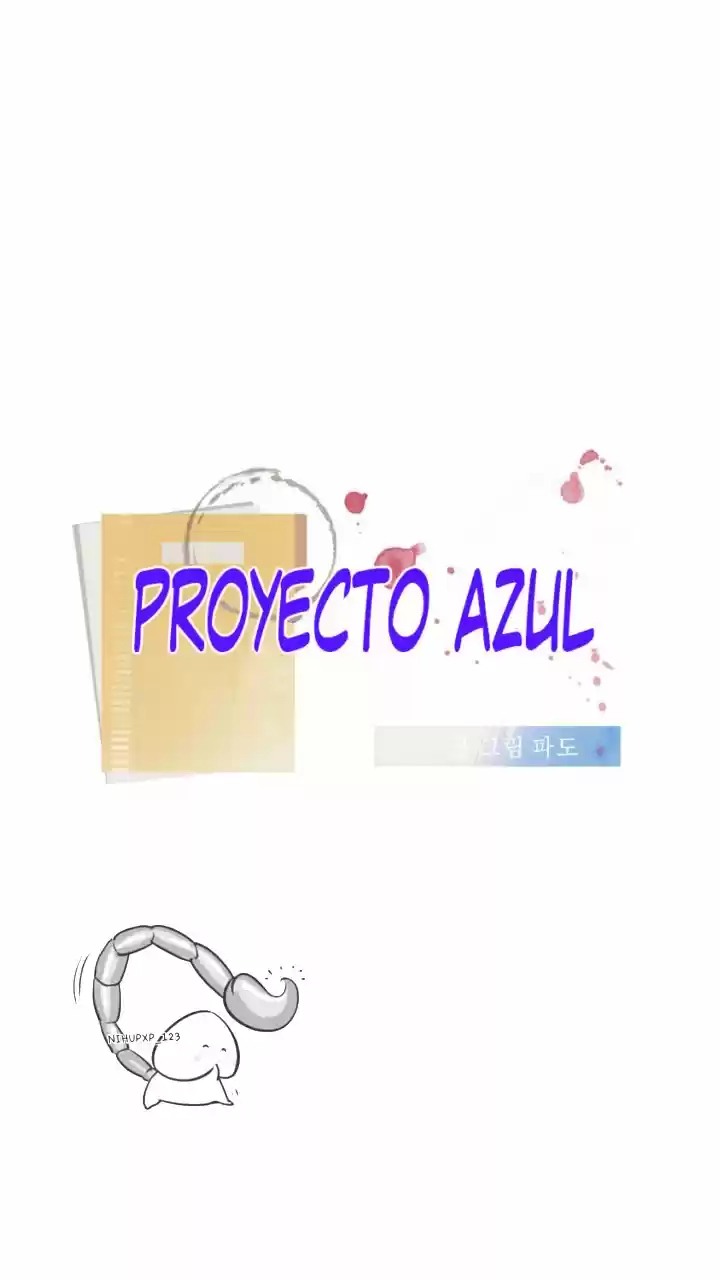 Proyecto Azul: Chapter 3 - Page 1