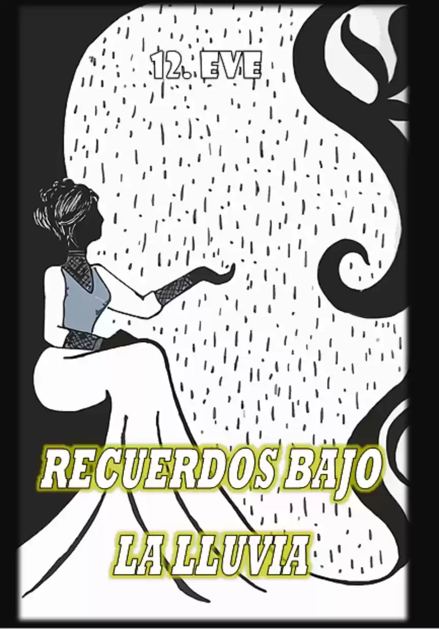 RECUERDOS BAJO LA LLUVIA: Chapter 0 - Page 1