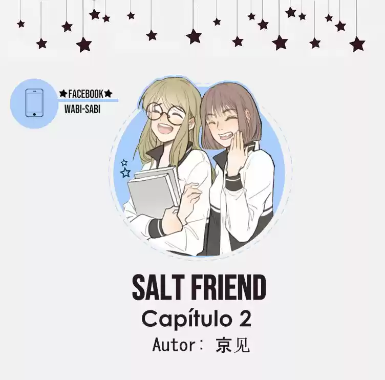 Salt Friend: Chapter 2 - Page 1