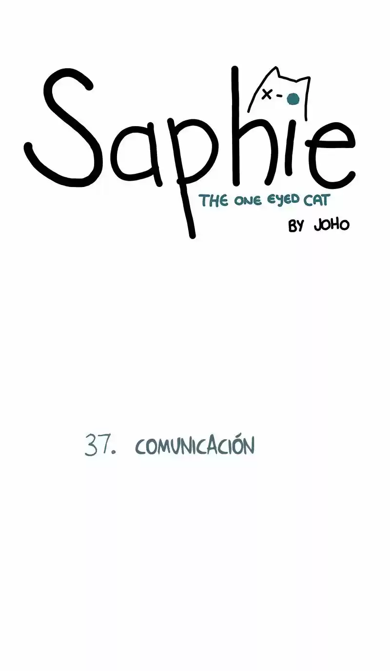 Saphie: The One-Eyed Cat: Chapter 37 - Page 1