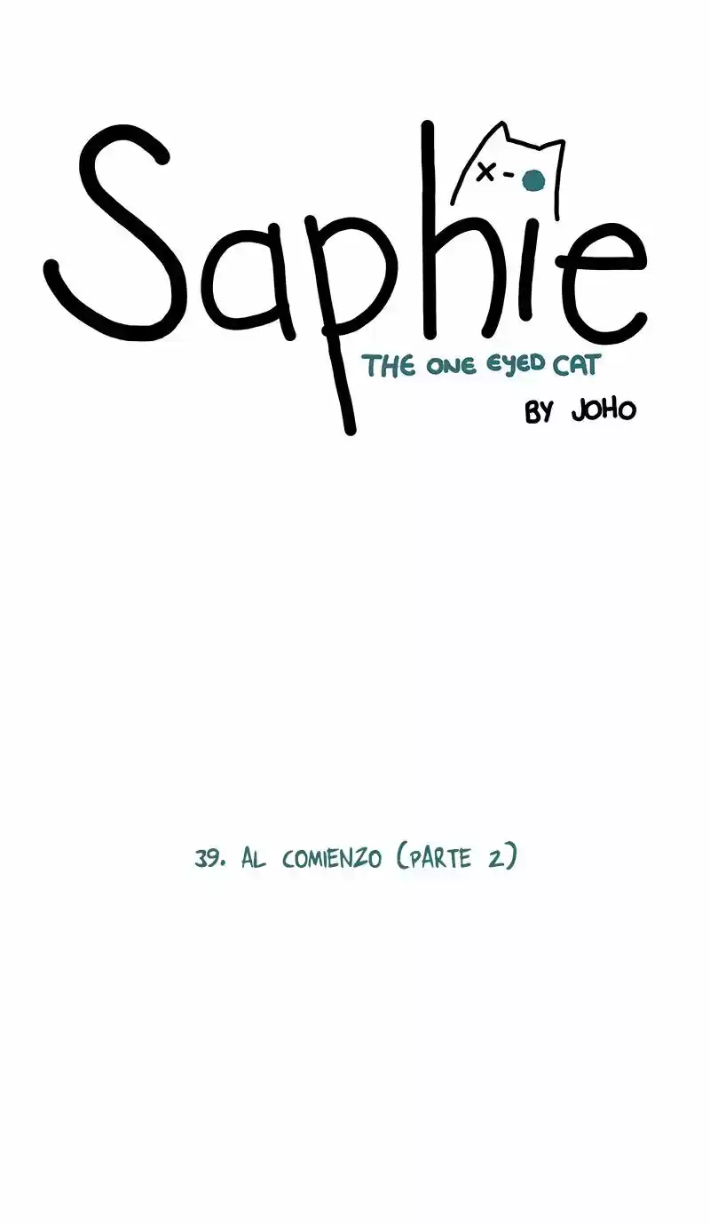 Saphie: The One-Eyed Cat: Chapter 39 - Page 1