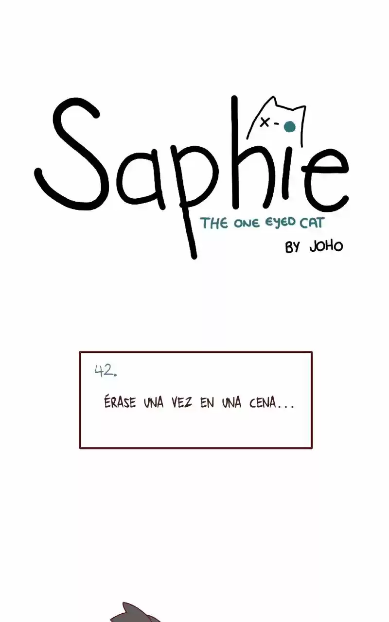 Saphie: The One-Eyed Cat: Chapter 42 - Page 1