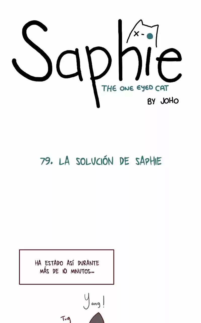 Saphie: The One-Eyed Cat: Chapter 79 - Page 1