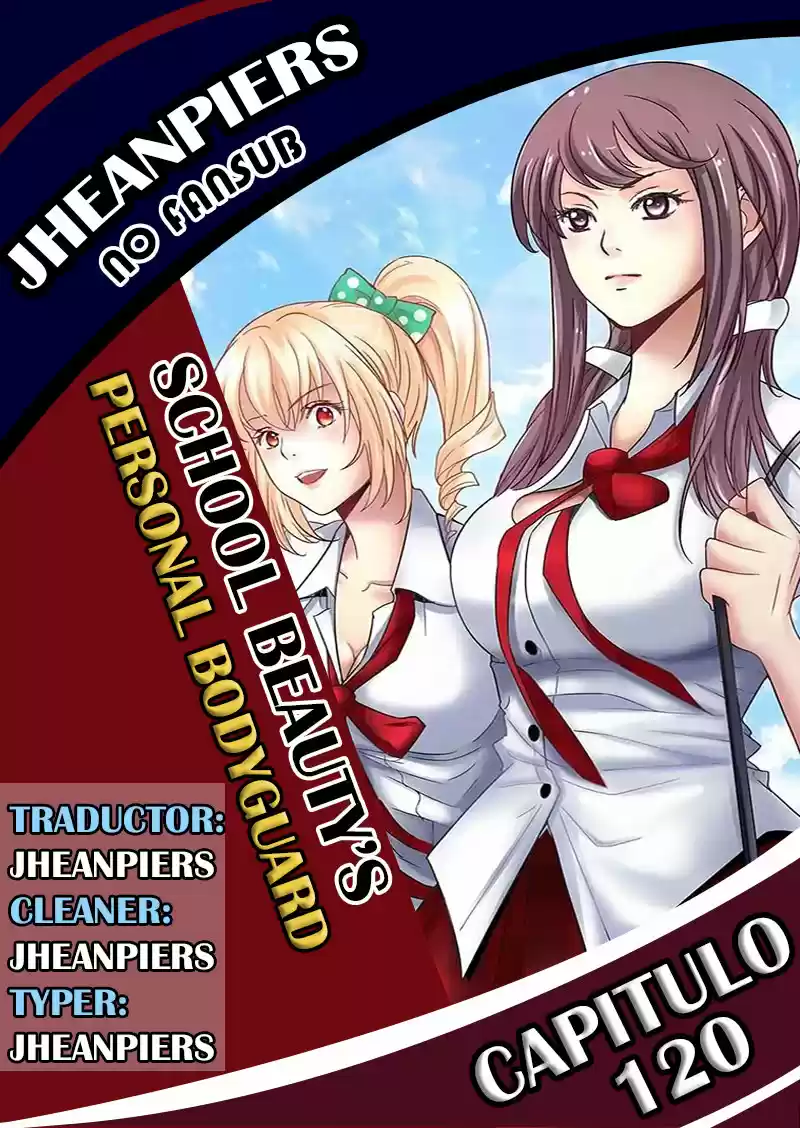 School Beauty's Personal Bodyguard: Chapter 120 - Page 1