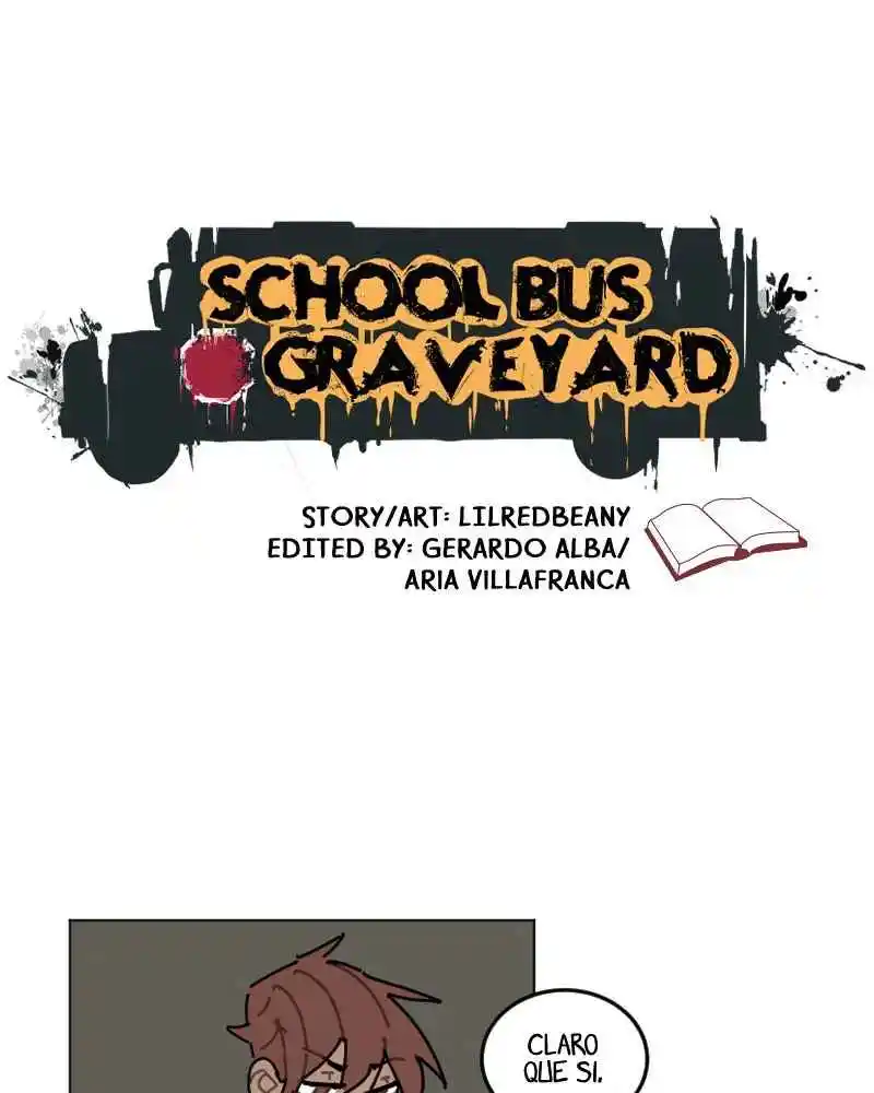 School Bus Graveyard: Chapter 11 - Page 1