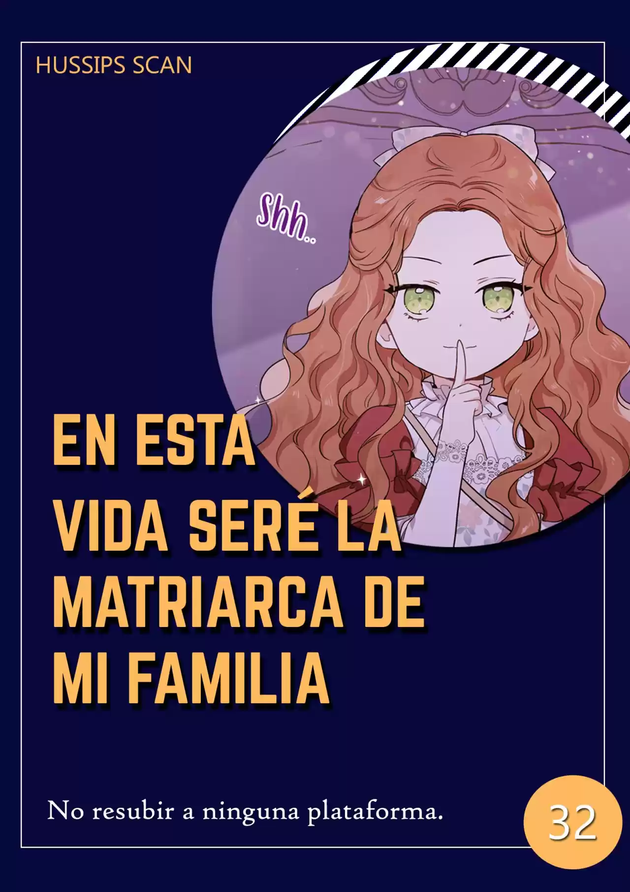 SERÉ LA MATRIARCA EN ESTA VIDA: Chapter 32 - Page 1