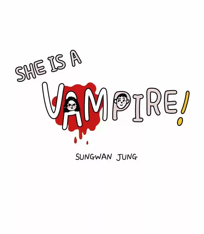 She Is A Vampire: Chapter 11 - Page 1