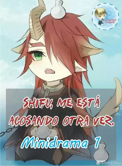 Shifu, Me Está Acosando Otra Vez: Chapter 101 - Page 1