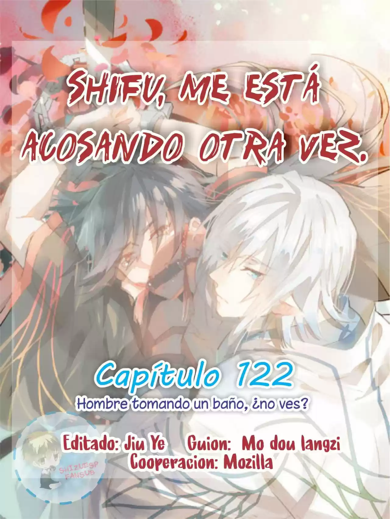 Shifu, Me Está Acosando Otra Vez: Chapter 122 - Page 1