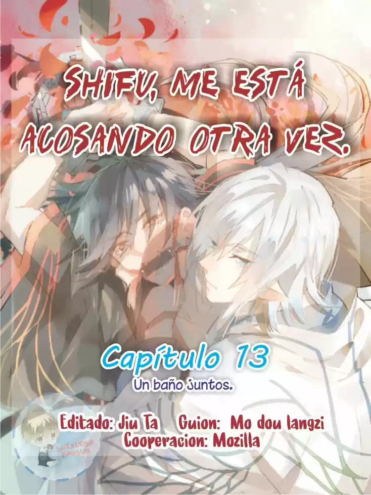 Shifu, Me Está Acosando Otra Vez: Chapter 13 - Page 1