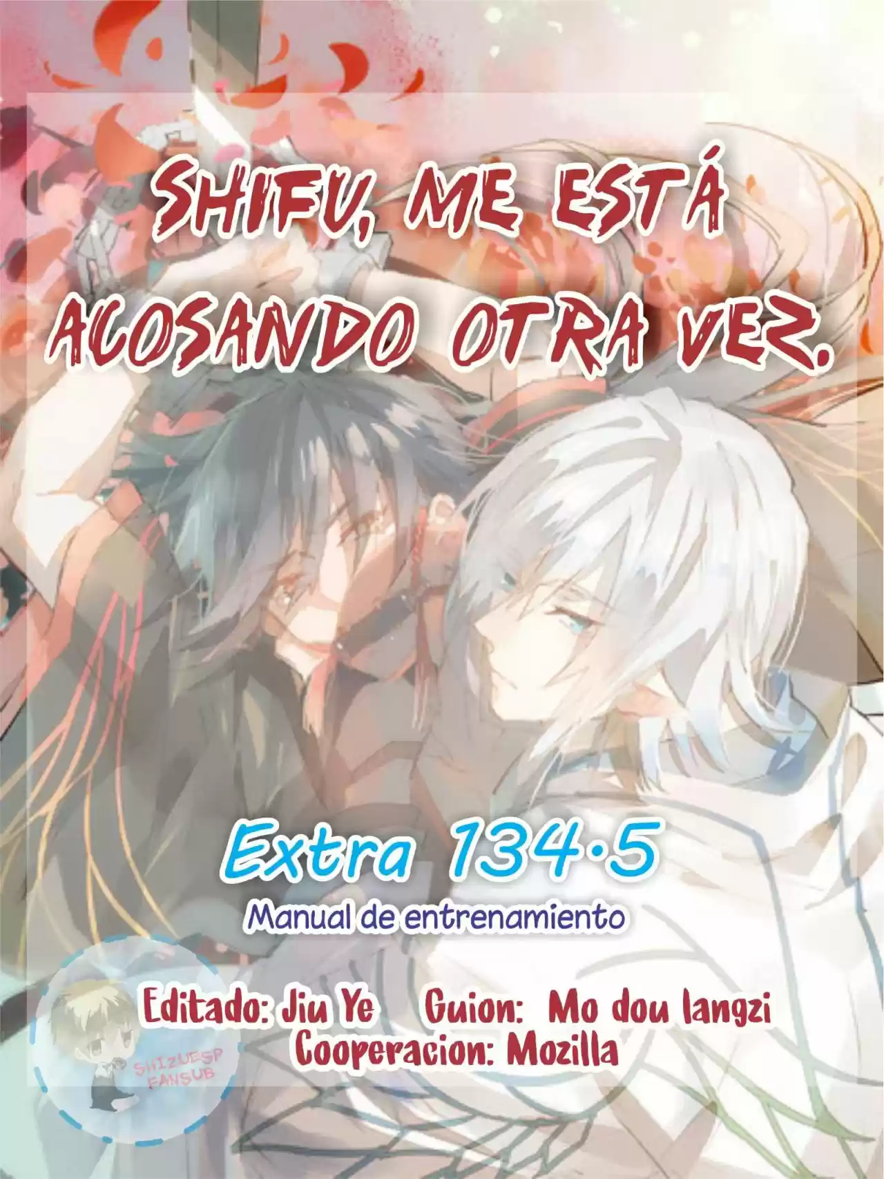 Shifu, Me Está Acosando Otra Vez: Chapter 134 - Page 1