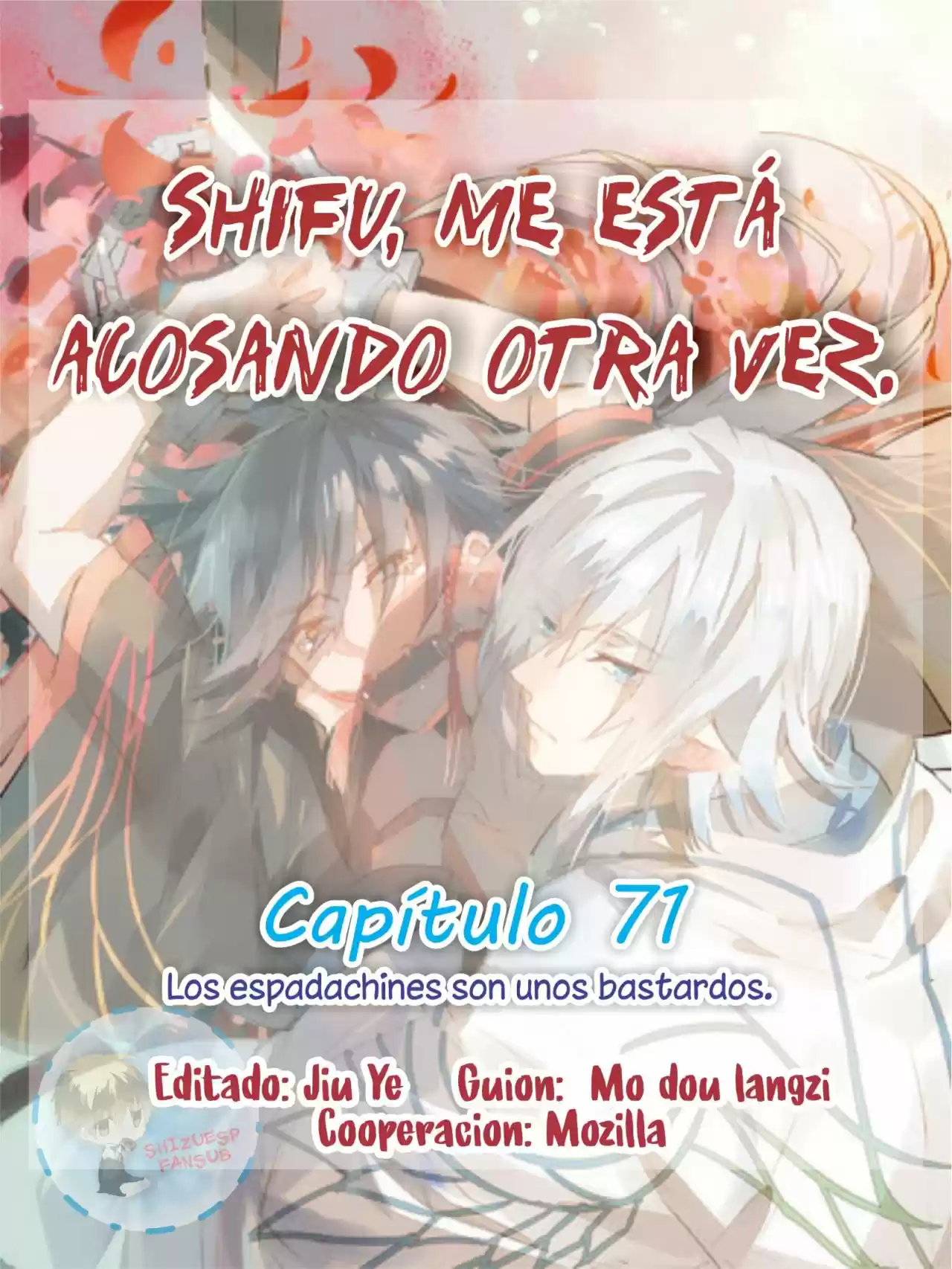 Shifu, Me Está Acosando Otra Vez: Chapter 71 - Page 1