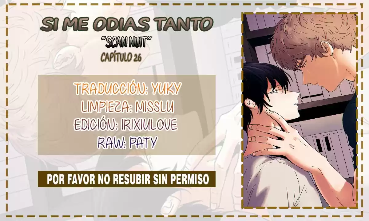 Si me odias tanto: Chapter 26 - Page 1