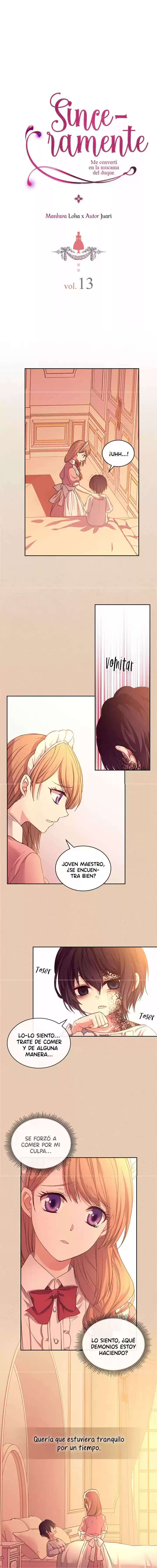 SINCERAMENTE: ME CONVERTÍ EN UNA DONCELLA DEL DUQUE.: Chapter 13 - Page 1