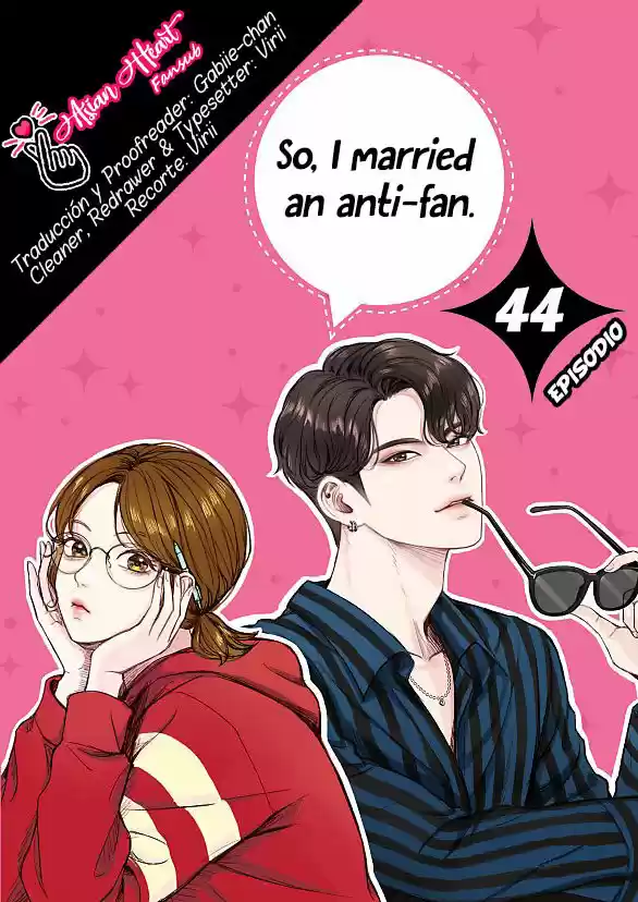 So I Married An Anti-fan: Chapter 44 - Page 1