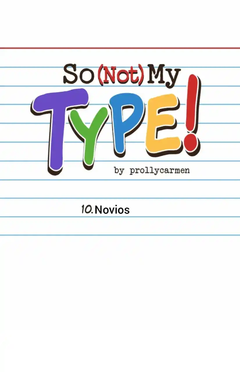 So (not) My Type: Chapter 10 - Page 1