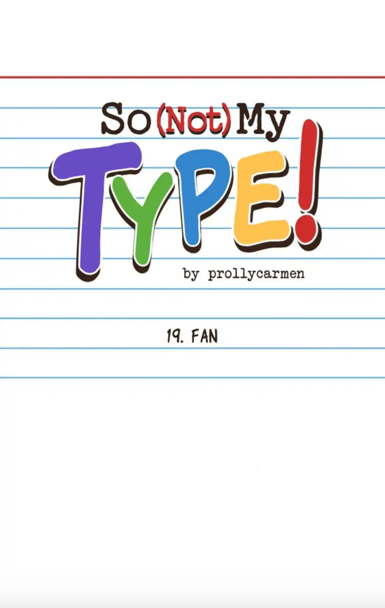 So (not) My Type: Chapter 19 - Page 1