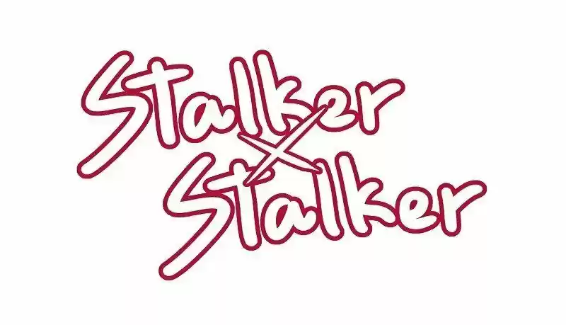 Stalker X Stalker: Chapter 5 - Page 1