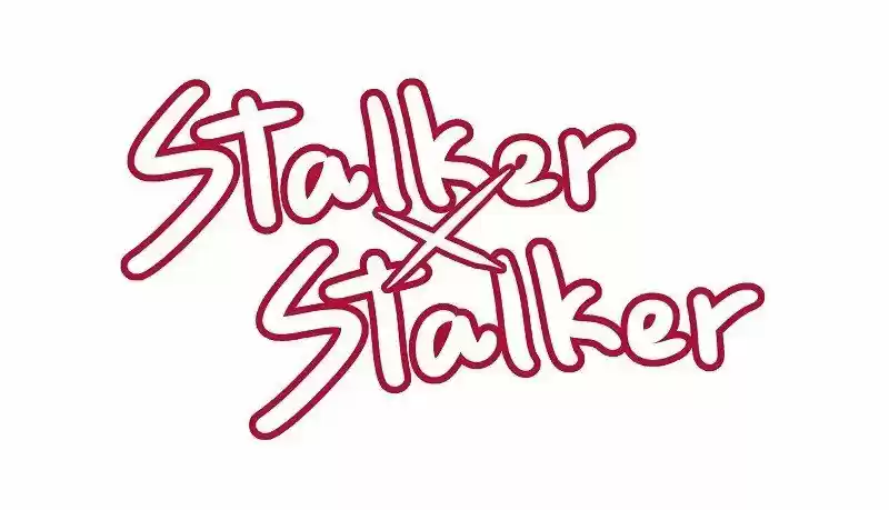 Stalker X Stalker: Chapter 7 - Page 1