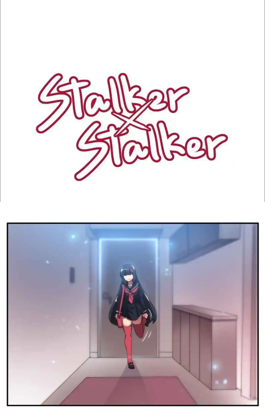 Stalker X Stalker: Chapter 83 - Page 1