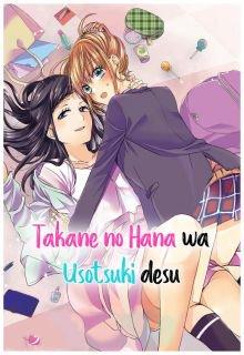 Takane No Hana Wa Usotsuki Desu