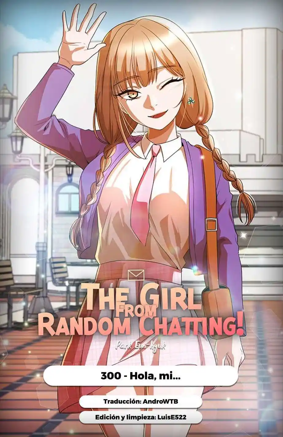 The Girl From Random Chatting: Chapter 300 - Page 1