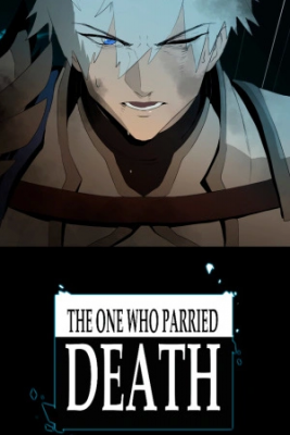 The One Who Parried Death