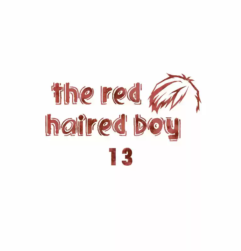 The Red Haired Boy: Chapter 13 - Page 1