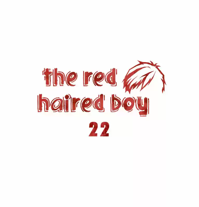 The Red Haired Boy: Chapter 22 - Page 1