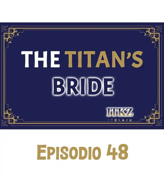 The Titan's Bride: Chapter 48 - Page 1