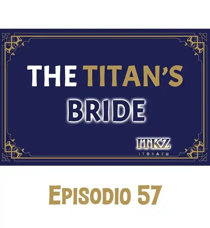 The Titan's Bride: Chapter 57 - Page 1
