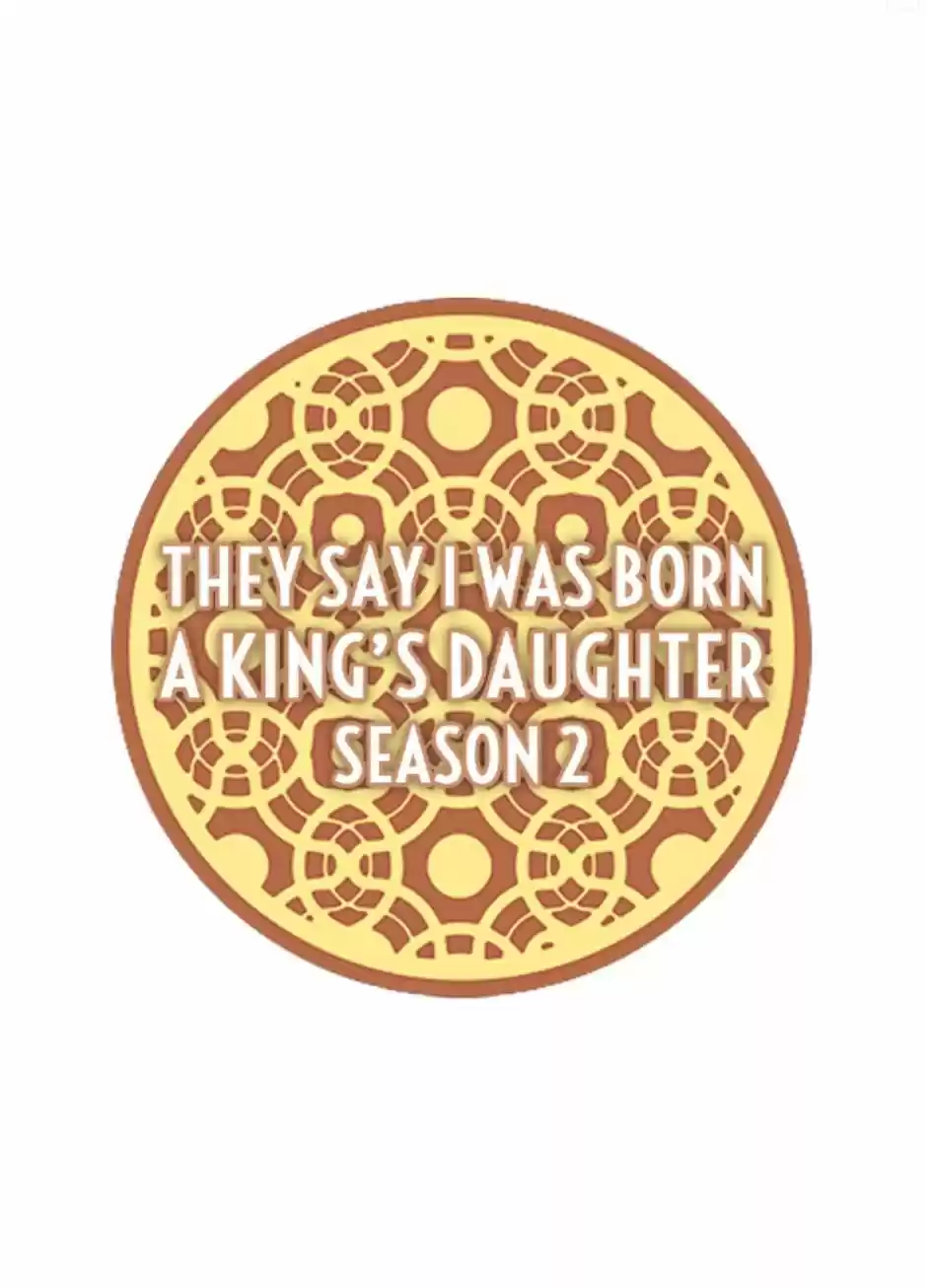 They Say I Was Born A King's Daughter: Chapter 50 - Page 1