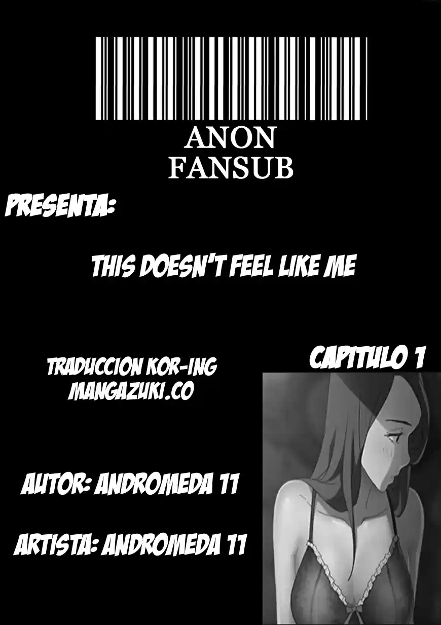 This Does Not Feel Like Me: Chapter 1 - Page 1