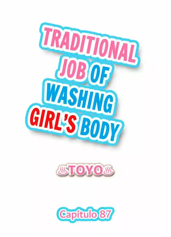 Traditional Job Of Washing Girls' Body: Chapter 87 - Page 1