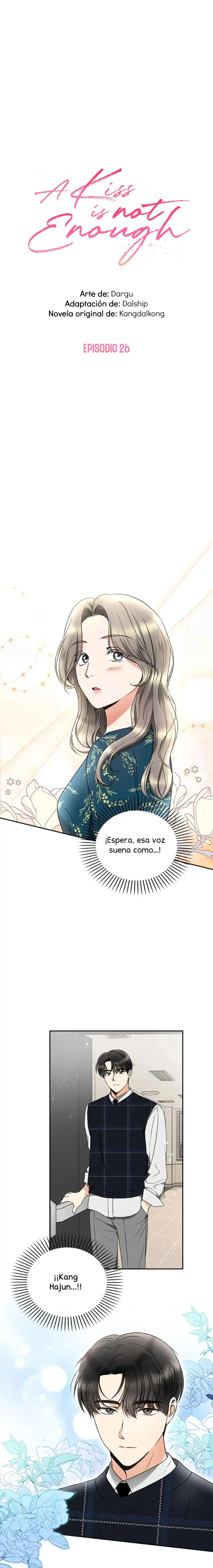 Un Beso No Es Suficiente: Chapter 26 - Page 1