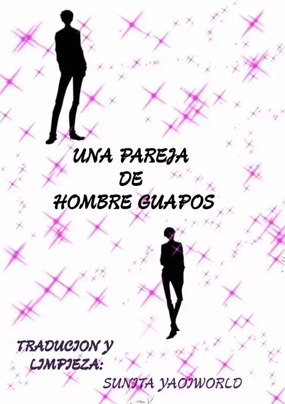 Una Pareja De Hombres Guapos: Chapter 5 - Page 1