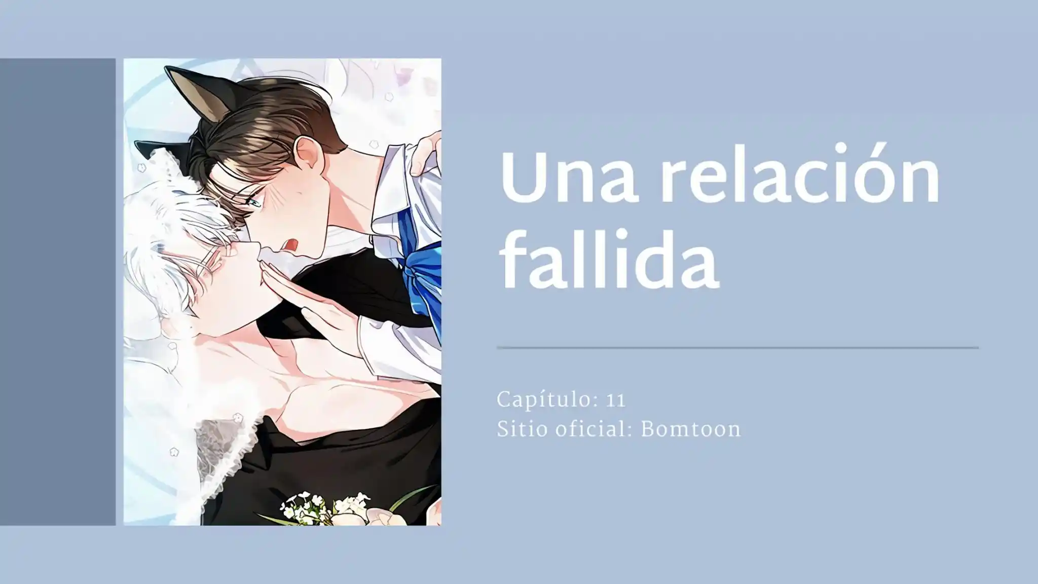 Una Relacion Fallida: Chapter 11 - Page 1