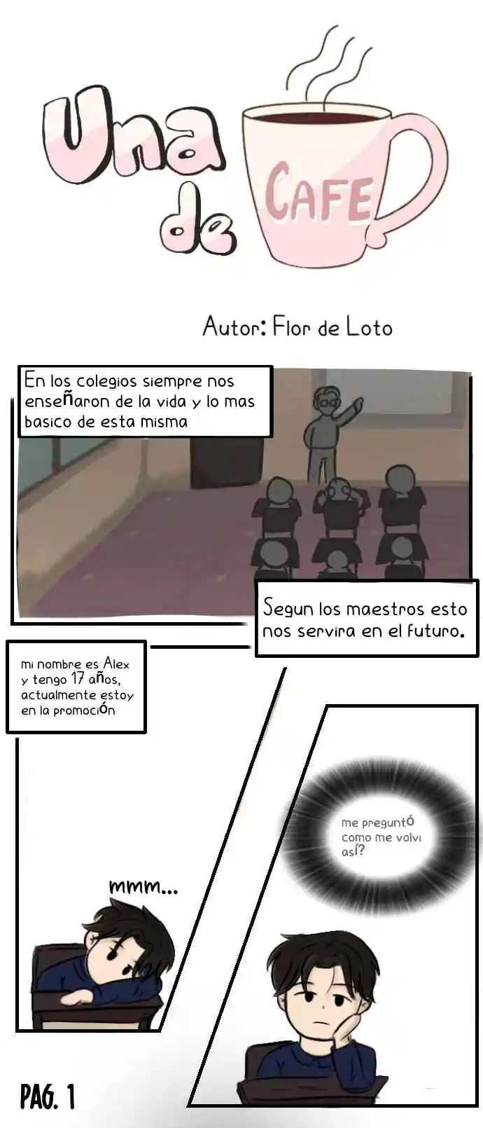 Una Taza De Café: Chapter 1 - Page 1