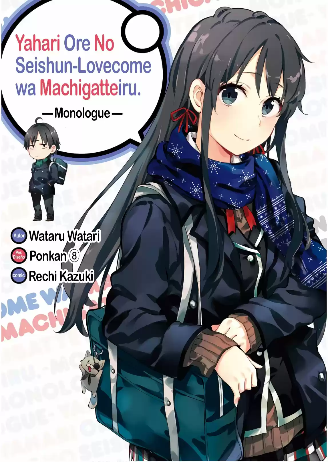 Yahari Ore No Seishun Love Come Wa Machigatteiru- -Monologue-: Chapter 29 - Page 1