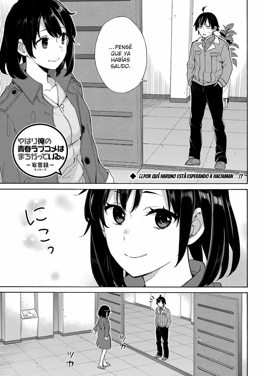 Yahari Ore No Seishun Love Come Wa Machigatteiru- -Monologue-: Chapter 62 - Page 1